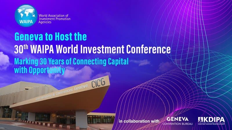Geneva Hosts the Thirtieth Global Investment Conference with Wide International Participation