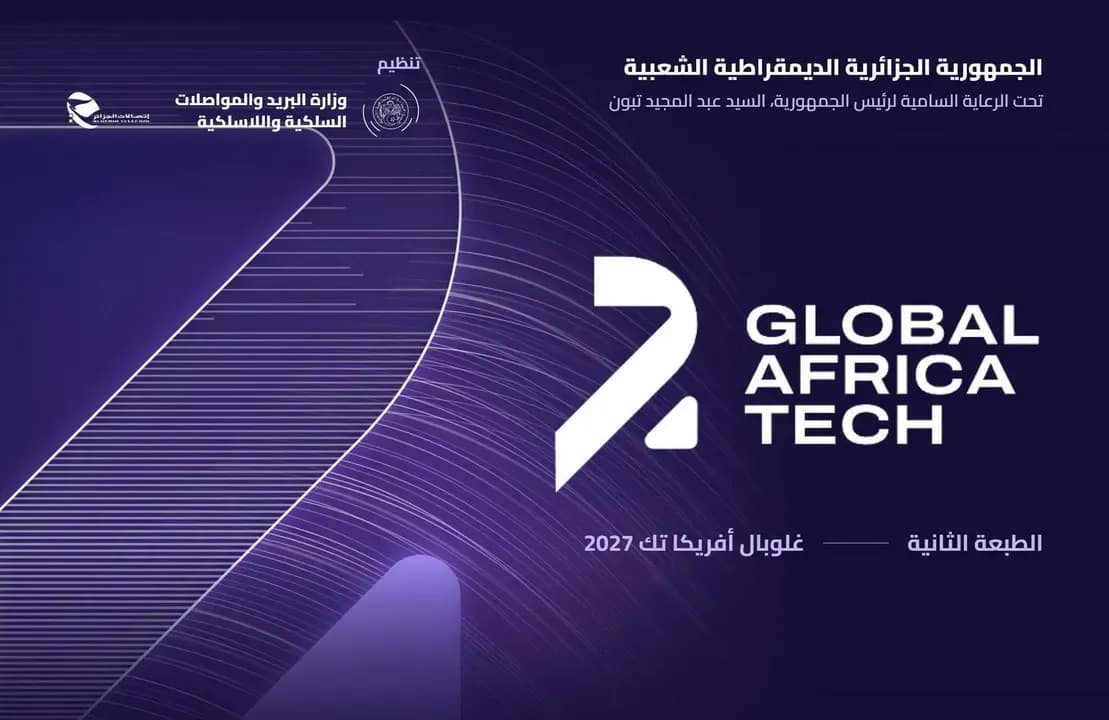 Registration opens for the 'Global Africa Tech 2027' summit in Algeria