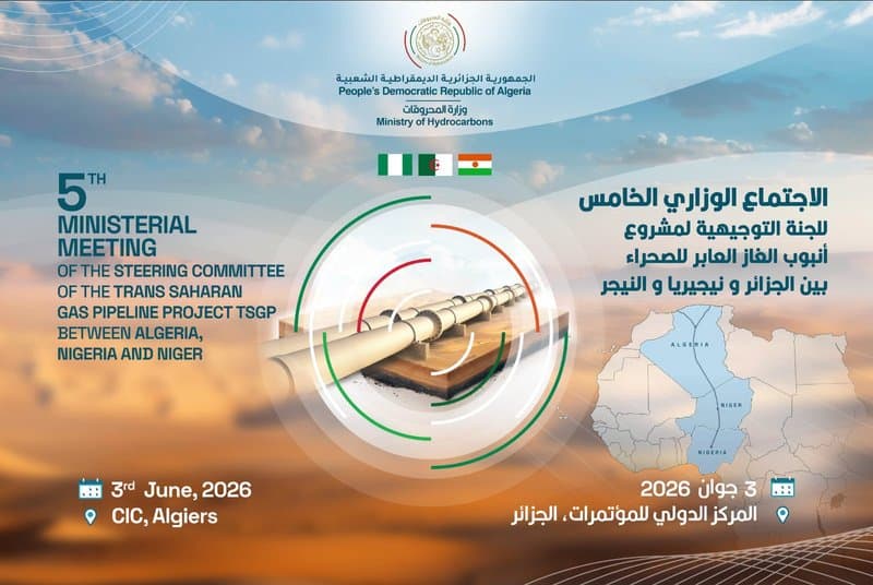 The fifth ministerial meeting of the steering committee on the Trans-Saharan gas pipeline project kicks off in the capital