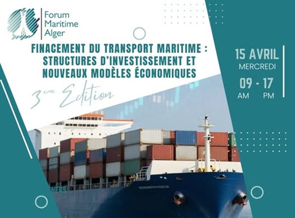 3rd Maritime Forum of Algiers: How to finance maritime transport