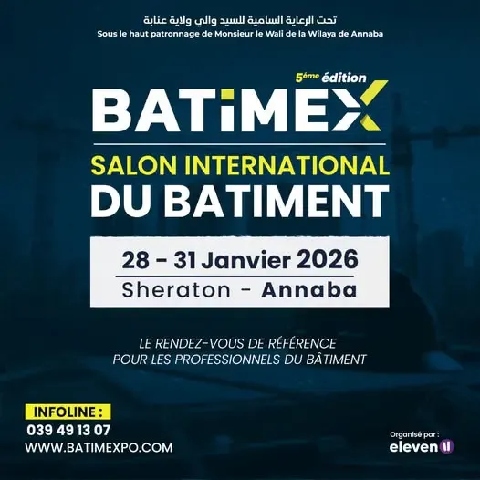 Annaba: Opening of the fifth edition of the International Construction Salon with the participation of more than 100 national and foreign companies