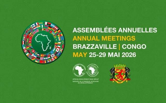 Brazzaville hosts the 2026 Annual Meetings of the AfDB today: The time for Africa's mobilization