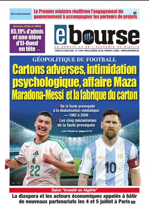 e-Bourse: The Economy and News in Algeria edition of June 15, 2026