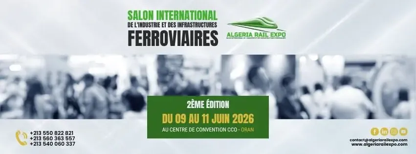 The second edition of the International Exhibition for Industry and Railway Infrastructure from June 9 to 11 in Oran